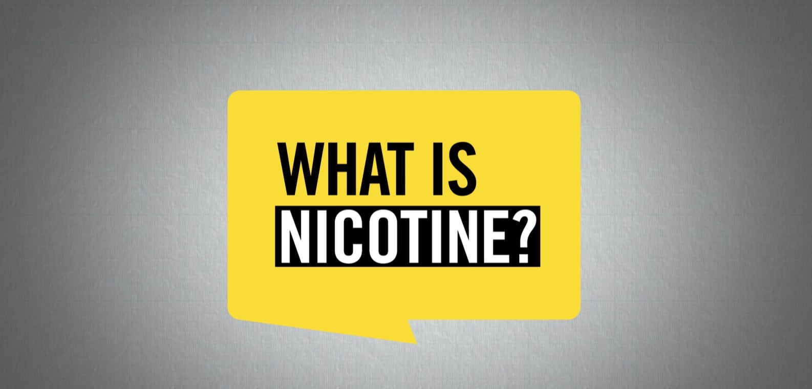 What is Nicotine?